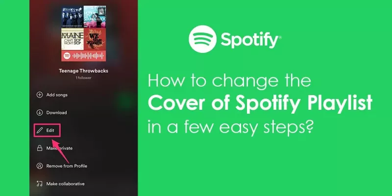 Hoe verander je de hoes van de Spotify-afspeellijst in een paar eenvoudige stappen