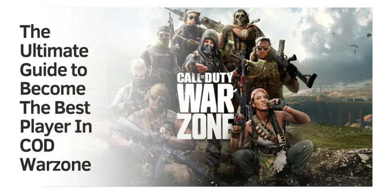 成为 COD 战区最佳玩家的终极指南